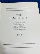 1929 / 1930  The Emblem Normal COLLEGE YEARBOOK Chicago Illinois Antique picture