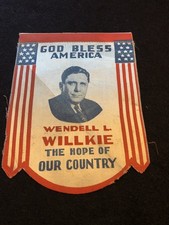 Wendell Willkie 1940 Presidential Campaign Banner, The Hope Of Our Country picture