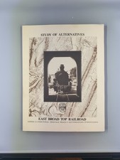 East Broad Top Railroad Study Of Alternatives 1990 National Park Service AIHP picture