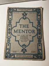 THE MENTOR Story of the American Railroad Vol. 3 No. 11 July 15 1915 PB Booklet picture