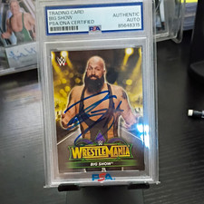 Topps 2018 WWE WrestleMania Big Show On Card Auto PSA/DNA 85648315 Authentic picture