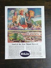1944 White Trucks Vintage Print Ad Land of the Year Round Harvest Farm Food Art picture