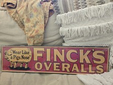 Finck's Overalls Wear Like a Pigs Nose Embossed Metal Sign Brand New picture