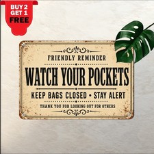 Beware Of Pickpockets Security Warning Distressed Typography Metal Tin Sign picture