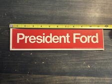 1976 Gerald Ford President Campaign Bumper Sticker Original picture