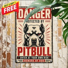 Danger Protected By Pitbull Beware Of Dog Warning Metal Decor Plaque picture