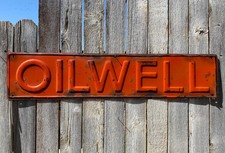 Vintage Oilwell Pump Jack Oilfield Sign Embossed Metal 36x8