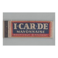1920s-1930s Full Length Universal Match Matchbook Cover I-Car-De Mayonnaise picture