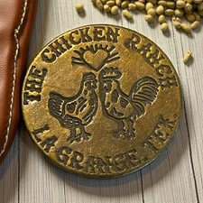 Old West The Chicken Ranch Saloon Brothel La Grange, Texas TOKEN Solid brass picture
