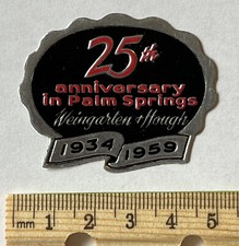 1959 PALM SPRINGS WEINGARTEN & HOUGH INS 25TH ANNIVERSARY DECAL ADHESIVE STICKER picture