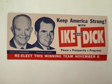 Re-elect IKE and DICK Eisenhower Nixon Vote Republican 7 1/4