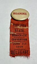 ATQ 1916 Button Ribbon Virginia State Democratic Convention Roanoke Delegate picture