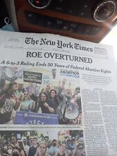 The New York Times Saturday June 25 2022.  ROE OVERTURNED picture