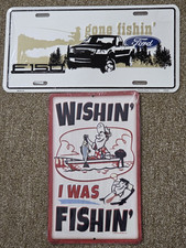 Tin Ford Gone Fishing License Plate & Open Road Wishin I Was Fishin' Sign READ picture