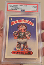 1985 TOPPS GARBAGE PAIL KIDS STICKERS TATTOO LOU #80a GLOSSY | PSA 6 EX-MT picture