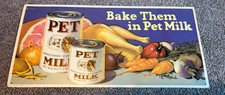 Vintage 1927 Bake Them In Pet Milk Advertising Metal Sign 19.5