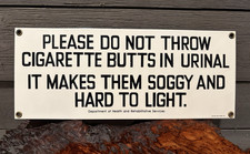 Vintage 12''X5''Porcelain Metal Sign Please Do Not Throw Cigarette Butts  picture