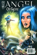 Angel: Old Friends #2B VF; IDW | Buffy Spin-Off - w/Bag+Board picture