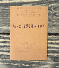 Vintage Overseas Road And Toll Bridge District One Way Receipt picture