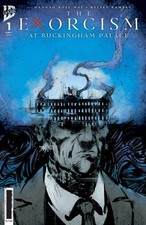 The Exorcism At Buckingham Palace #1 CVR A Ramsay Cover 3/11/26 IDW New Series picture