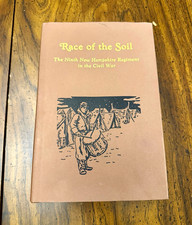 Race of the Soil 9th New Hampshire Regiment Civil War Marvel HC w/ Dust Jacket picture