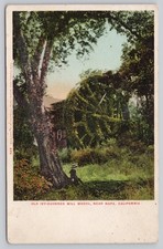 Old Ivy Covered Mill Wheel, Napa CA California Postcard 1900s UDB Undivided Back picture