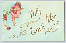 Valentine Themed Winged Cupid Holding Roses With My Love Embossed 1910s Postcard picture