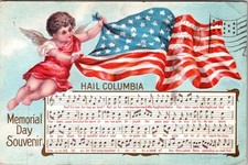 1909 HAIL COLUMBIA MEMORIAL DAY SOUVENIR AMERICAN FLAG PATRIOTIC POSTCARD picture
