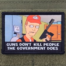 Guns Don't Kill People Patch Dale Moral Dale Meme King Hill Hook & Loop 3x2 picture