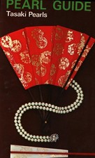 Pearl Guide  Tasaki Pearls   Tokyo  Japan   Vintage Brochure picture