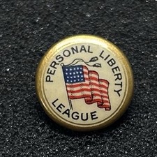 Vintage 1900s Personal Liberty League Anti-Prohibition Pinback Button -Meek Co. picture