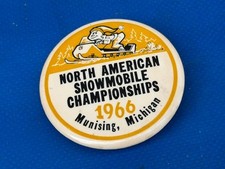 1966 North American Snowmobile Championships Pinback Button Michigan Munising picture