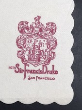 VTG c1940s Sir Francis Drake Hotel San Francisco Cocktail Napkin 3.25x5.75 picture