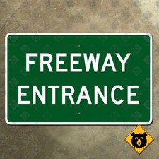 United States FREEWAY ENTRANCE marker highway road sign 24x15 picture