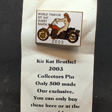 Vintage 2003 Kit Kat Guest Ranch Brothel Collectors Pin - Limited Edition 1/500 picture