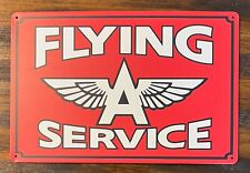 Flying A Gasoline Service Novelty Metal Sign 12