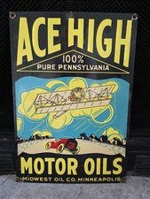 VINTAGE ACE HIGH MOTOR OILS PORCELAIN METAL GASOLINE SIGN MINNEAPOLIS APPX 17x12 picture