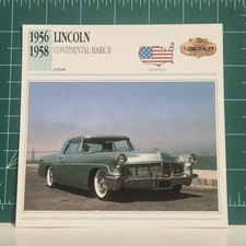 1956 1958 Lincoln Continental Mark II 1991 Edito-Service Auto Collector Card 91 picture