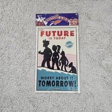 Futurama Tin Sign NIP Worry About It Tomorrow 16”x10” Rare Vintage 2000 picture
