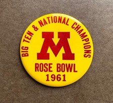 Vintage 1961 U Of M Rose Bowl 4” Pinback Button - Big Ten & National Champions picture