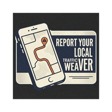 Report Your Local Traffic Weaver Car Magnet picture