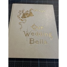 Antique OUR WEDDING BELLS Guest Book picture