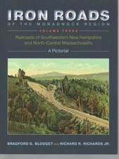 IRON ROADS OF THE MONADNOCK REGION, VOL. 3 picture