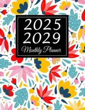 2025-2029 Monthly Planner: 5 Years from January 2025 to December 2029 picture