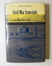 Civil War Ironclads: U.S. Navy & Industrial Mobilization Militaría Original HC picture