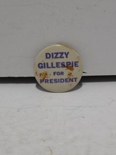 Rare Vintage Dizzy Gillespie President Campaign Jazz Blues Civil Rights 1964 picture