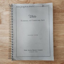 1932 White School Costume Art Extension Course Dressmaking Sewing Spiral Book picture