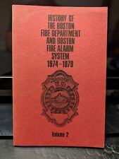 Boston Fire Dept History & Alarm Book Volume 2 1974 - 1979  picture
