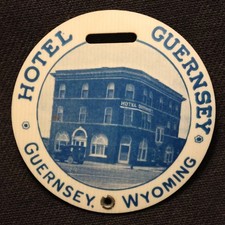 Antique Hotel Guernsey - Wyoming Luggage Tag / Watch Fob picture