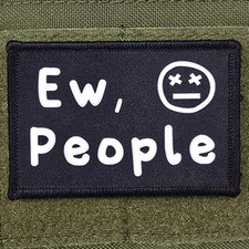 Ew, People Patch Moral Tactical Meme Military Army USA Flag Hook & Loop 3x2 picture
